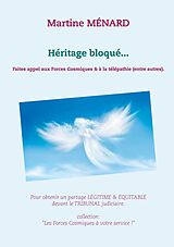 eBook (epub) Héritage bloqué... de Martine Ménard