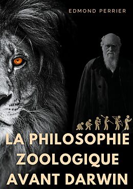 E-Book (epub) La philisophie zoologique avant Darwin von Edmond Perrier