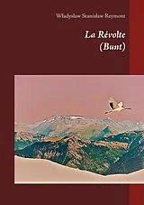 E-Book (epub) La Révolte von Wladyslaw Stanislaw Reymont