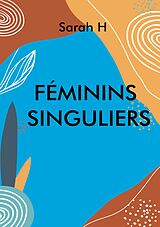 eBook (epub) Féminins singuliers de Sarah Hernalsteen