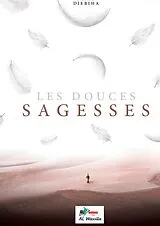 E-Book (epub) Les douces Sagesses von Farid Djebiha