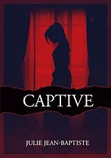 E-Book (epub) Captive von Julie Jean-Baptiste