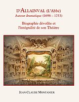 E-Book (epub) D'Allainval (L'Abbé) Auteur dramatique (1696-1753) von Jean-Claude Montanier