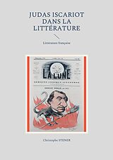 eBook (epub) Judas Iscariot dans la littérature moderne de Christophe Stener