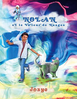 eBook (epub) Nolan et le voleur de nuages de Jozye Maillard