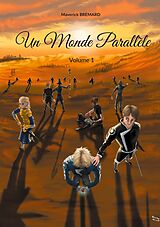 eBook (epub) Un Monde Parallèle de Maverick Bremard