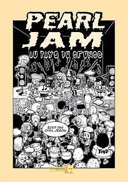 eBook (epub) Pearl Jam au pays du grunge de Cyril Jégou