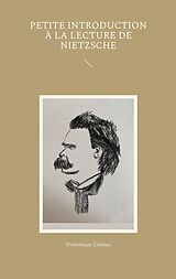 eBook (epub) Petite introduction à la lecture de Nietzsche de Dominique Catteau