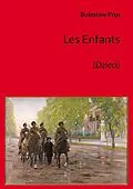E-Book (epub) Les Enfants von Boleslaw Prus