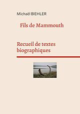 eBook (epub) FILS DE MAMMOUTH de Michaël Biehler