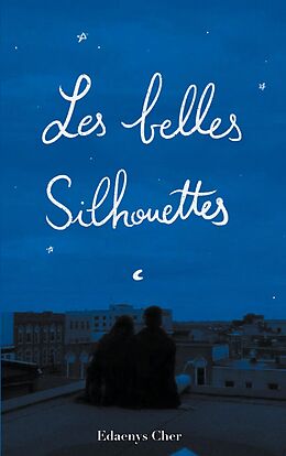 eBook (epub) Les Belles Silhouettes de Edaenys Cher