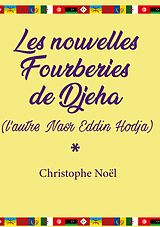 eBook (epub) Les nouvelles Fourberies de Djeha de Christophe Noel