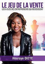 eBook (epub) Le Jeu de la Vente de Houraye Dieye