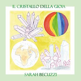 eBook (epub) Il cristallo della gioia de Sarah Becuzzi