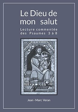 eBook (epub) Le Dieu de mon salut de Jean-Marc Veran