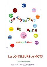 eBook (epub) Les jongleurs de mots de Association Jongleurs de Mots