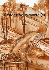 eBook (epub) Rendez-vous mortel(s) de Alain Gil