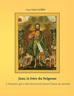 eBook (epub) Jean - Le frère du Seigneur de Guy-Noël Aubry