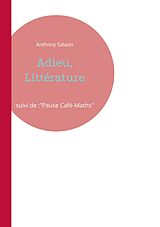 eBook (epub) Adieu, Littérature de Anthony Salaün