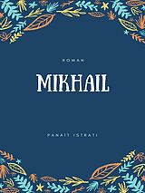 eBook (epub) Mikhaïl de Panaït Istrati