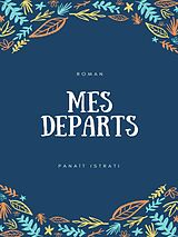 eBook (epub) Mes départs de Panaït Istrati