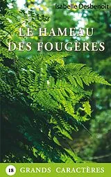 Kartonierter Einband Le Hameau des Fougères von Isabelle Desbenoit