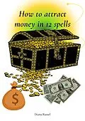 E-Book (epub) How to attract money in 12 spells von Diana Russel