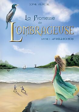 Couverture cartonnée La Promesse de l'Ombrageuse de Sophie Val-Piguel