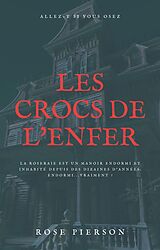 eBook (epub) Les Crocs de l'Enfer de Rose Pierson
