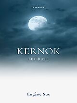 eBook (epub) Kernok le pirate de Eugène Sue