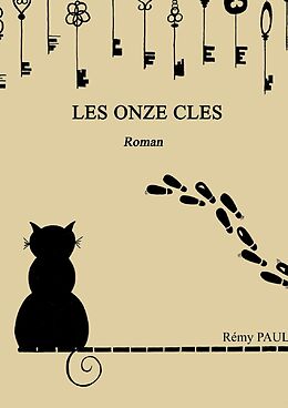 E-Book (epub) Les Onze Clés von Rémy Paul