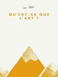 E-Book (epub) Qu'est-ce que l'art ? von Léon Tolstoï