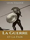 E-Book (epub) La Guerre et la Paix von Léon Tolstoï