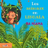 Couverture cartonnée Les animaux en lingala pour enfants de Lilingala