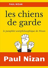 E-Book (epub) Les Chiens de garde von Paul Nizan