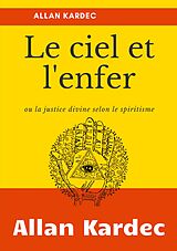 eBook (epub) Le Ciel et L'Enfer de Allan Kardec