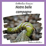 eBook (epub) Notre belle campagne de Mélanie Lebihain