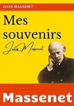 E-Book (epub) Mes souvenirs von Jules Massenet