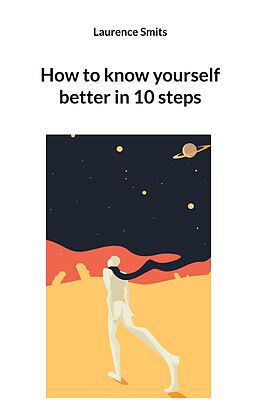 eBook (epub) How to know yourself better in 10 steps de Laurence Smits