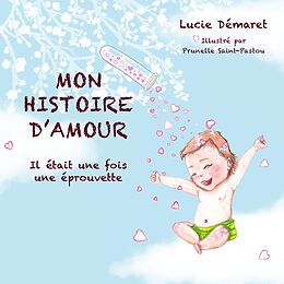 eBook (pdf) Mon histoire d'Amour de Lucie Demaret