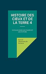 E-Book (epub) Histoire des Cieux et de la Terre 4 von Patrick Thouvenin de Strinava