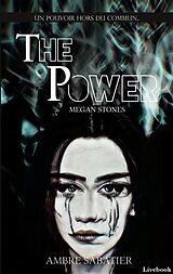 eBook (epub) The Power: Megan Stones de Ambre Sabatier
