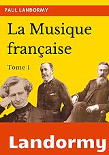 E-Book (epub) La musique française von Paul Landormy