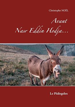 eBook (epub) Avant Nasr Eddin Hodja... de Christophe Noel