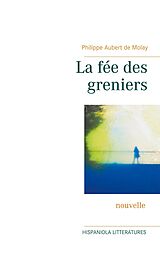 E-Book (epub) La fée des greniers von Philippe Aubert de Molay