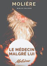 eBook (epub) Le médecin malgré lui de Jean-Baptiste Poquelin Molière