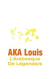 E-Book (epub) L'Arabesque De Légendes von Louis Aka
