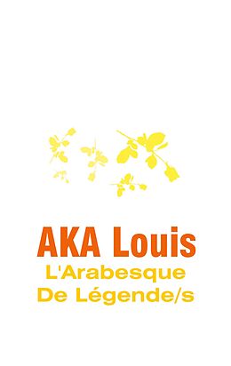 eBook (epub) L'Arabesque De Légendes de Louis Aka