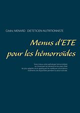 eBook (epub) Menus d'été pour les hémorroïdes de Cédric Menard