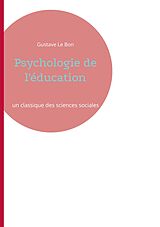 E-Book (epub) Psychologie de l'éducation von Gustave Le Bon